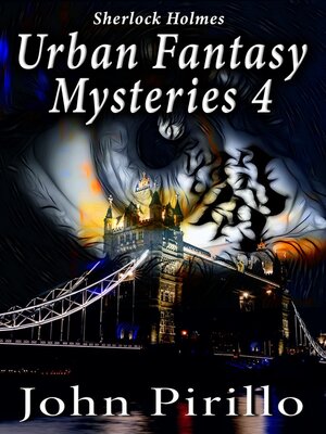 cover image of Sherlock Holmes Urban Fantasy Mysteries 4